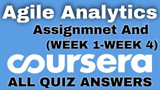 Agile Analytics coursera quiz answers | Agile Analytics coursera answers | Agile Analytics all week