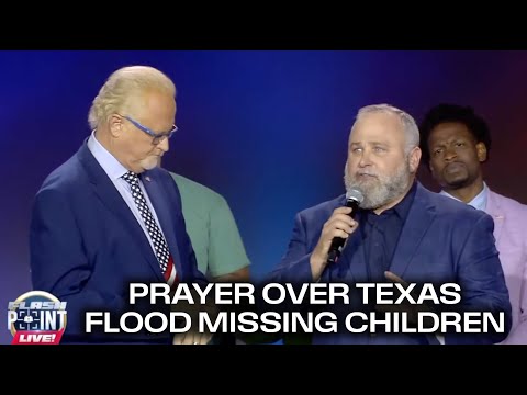 Prayer over Texas Flood Victims/Missing Children | FlashPoint (7/4/25)