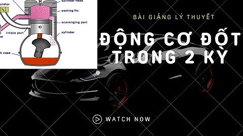 Động cơ đốt trong 2 kỳ @HAOHO AUTO