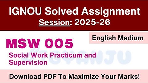 IGNOU MSW 005 Solved Assignment 2025-26 Pdf Download | IGNOU MSW Solved Assignment 2025-26