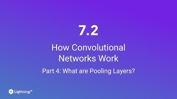 Unit 7.2 | How Convolutional Networks Work | Part 4 | What are Pooling Layers?
