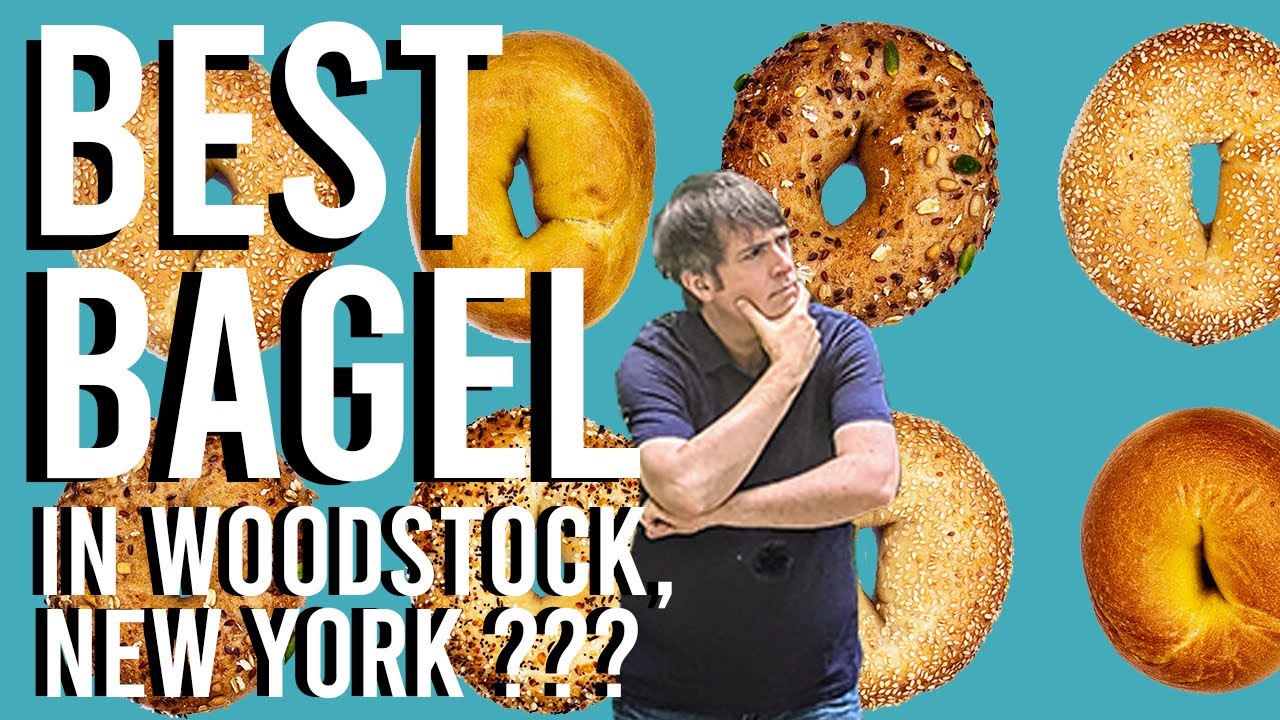 Whats the Best Bagel in Woodstock, NY? The Ultimate Bagel Taste Test