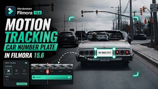 How to Motion Track a Car Number Plate in Filmora 15.6 | Beginner Tutorial (2026)