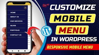 How to customize mobile menu in wordpress |How to edit mobile menu in wordpress