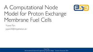 A Computational Node Model for Proton Exchange Membrane Fuel Cells - Yuwei Pan