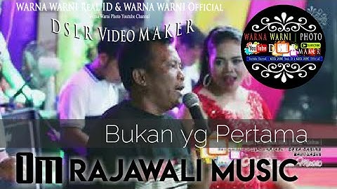 OM.Rajawali Music | Bukan Yang Pertama || WARNAWARNIPHOTO || Desa Gasing | 31Jan2021