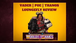 VADER, THANOS AND POE LOUNGEFLY Reviews || WORLD-1-1 GAMES Small Shop Review