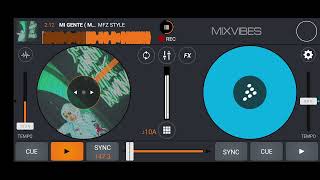 MI GENTE ( MFZ STYLE X DIAS ALVIANSYAH )#VIP EXP
