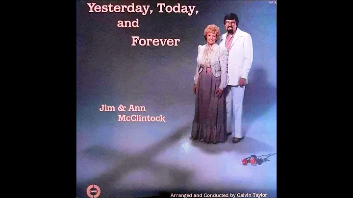 THE KINGS HERALDS - JIM MCCLINTOCK - YESTERDAY, TO...