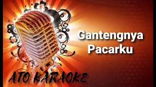 NINI CARLINA - Gantengnya pacarku ( karaoke )