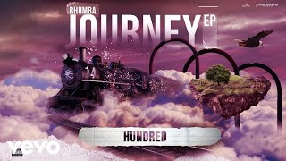 Rhumba - Hundred (Official Audio)