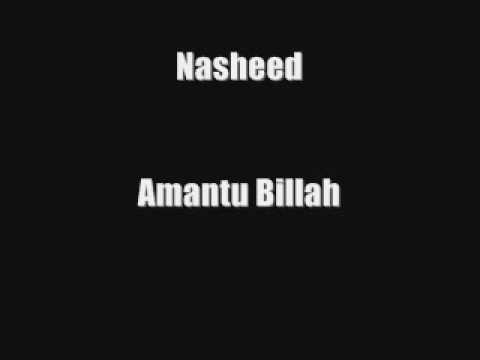 Amantu Billah - Nasheed