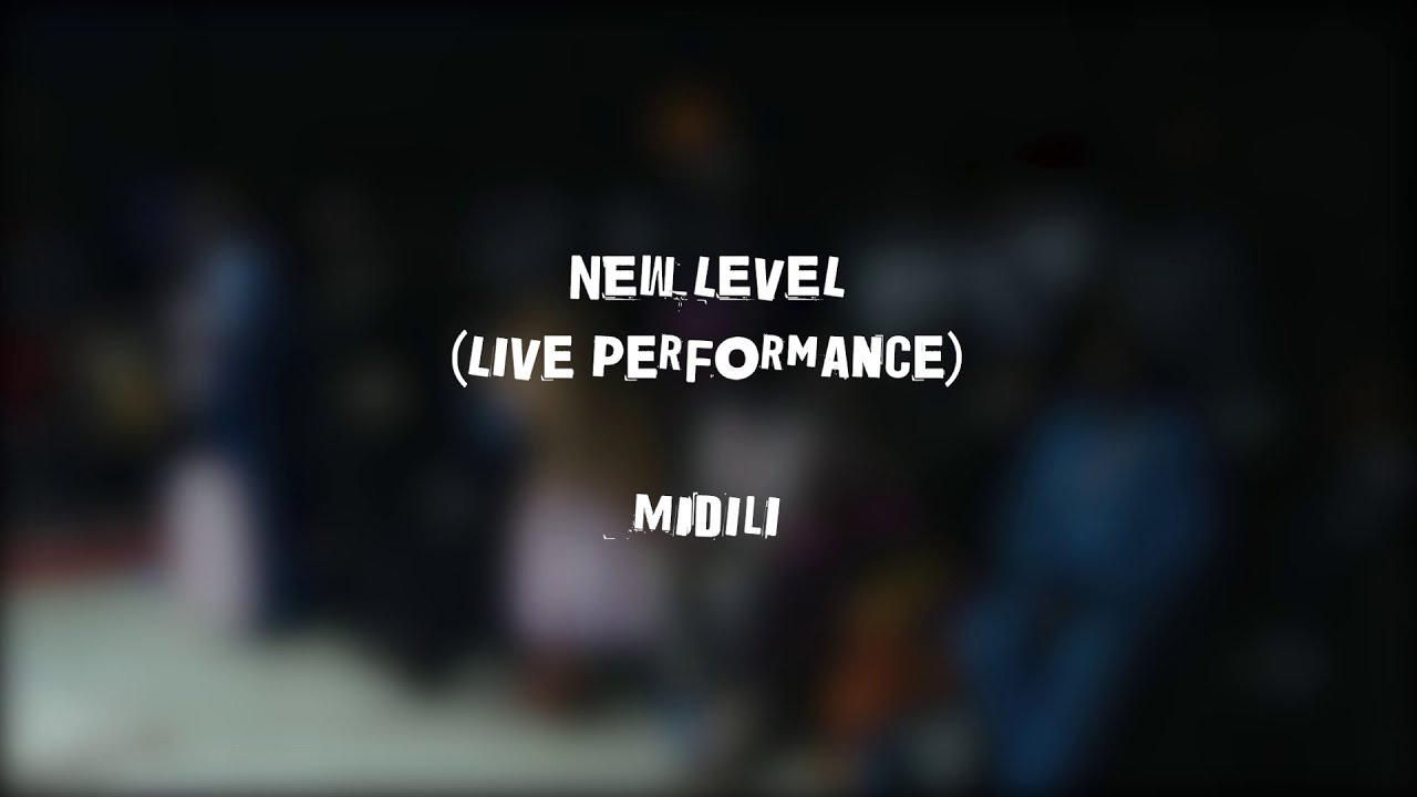 New Level (Live Perfomance) - Midili