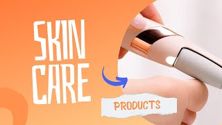 Unlock Your Best Skin Ever Top Skincare Products You Need To Try Now