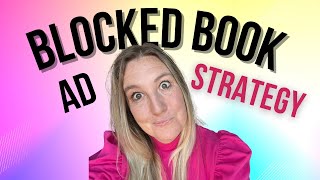 MY BLOCKED BOOK AD STRATEGY  For Amazon Online Advertising
