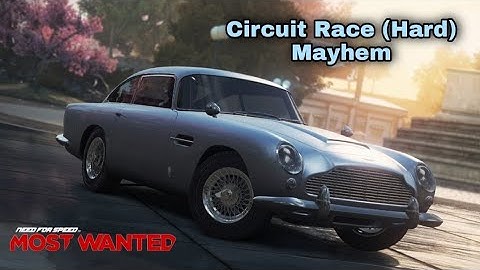 Circuit Race (Hard) - Aston Martin DB5 (Need For Speed Most Wanted 2012)