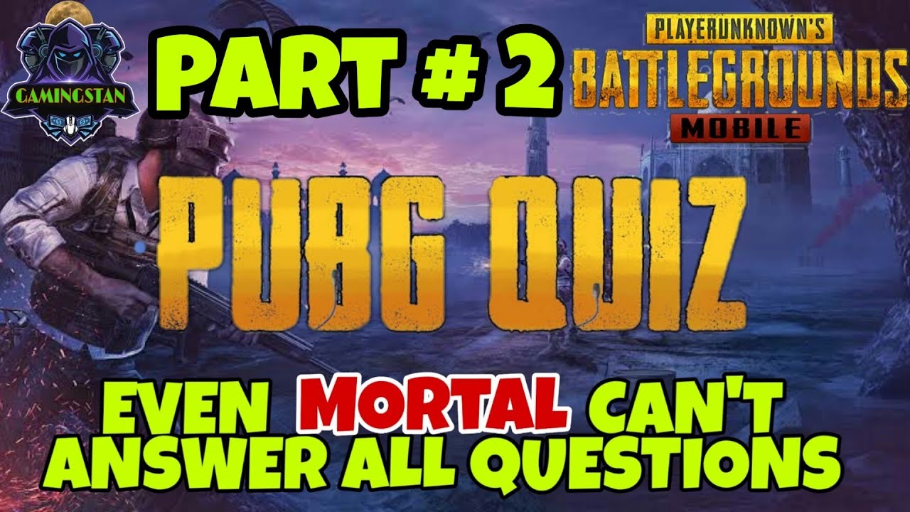 💥😈PUBG MOBILE QUIZ 2 💥😈 HARDEST 😈 - YouTube