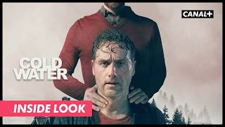 Inside Look | Coldwater | CANAL+