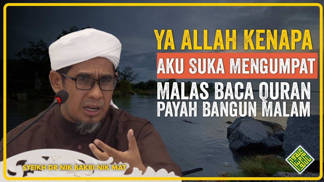 Ya Allah Kenapa Aku Malas Baca Quran, Bangun Malam Qiam.