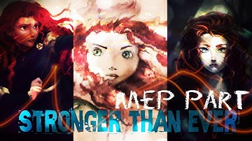 👑MEP STRONGER THAN EVER👑