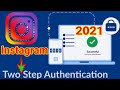 How To Enable Two Authentication In Instagram Full Guide Video In Hindi By// Kishan Ji Raj 2021