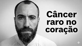 Câncer no coração existe mesmo?