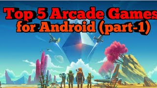 Top 5 Arcade Games for Android (part -1) screenshot 4