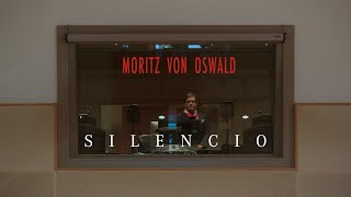 Moritz von Oswald - Silencio (Teaser)