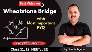 Wheatstone Bridge | Most Important Previous year Question | Current Electricity | 12 Physics #cbse