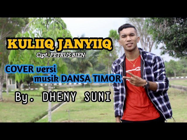  KULIIQ JANYIIQ  Cipt. Petrus BIEN || LAGU DAERAH KUTAI BARAT_ by. DHENY SUNI class=