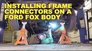 Installing Frame Connectors Ford Fox Body #FairmontProject