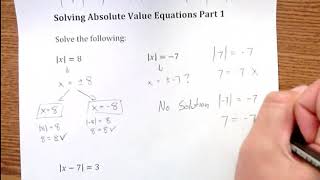 Solving Absolute Value Equations Part 1