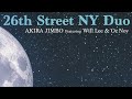 Akira Jimbo - 26th Street NY Duo (2019) FULL ALBUM HD