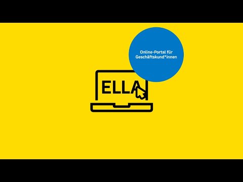 ELLA – Das Online-Portal für Geschäftskund*innen
