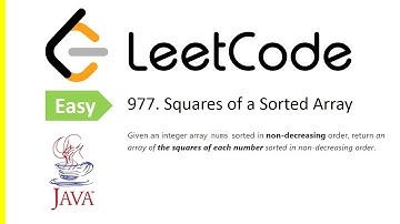 LeetCode Problem: 977. Squares of a Sorted Array | Java Solution