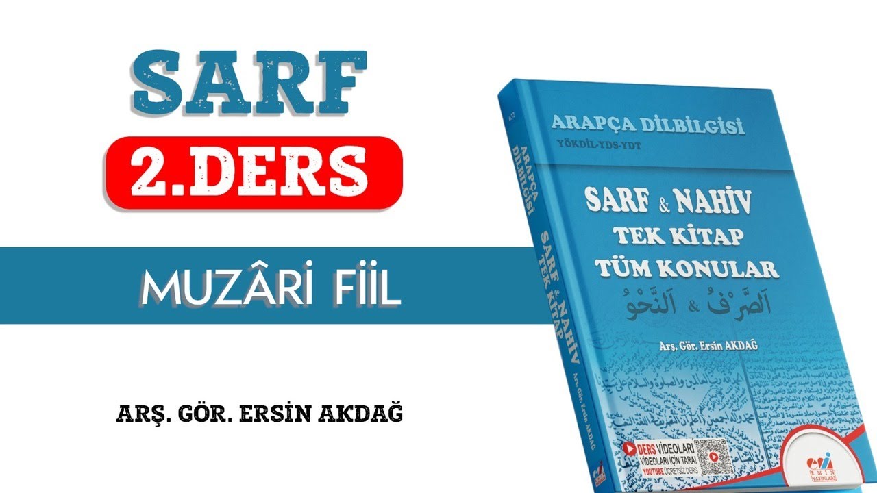 2. Ders | Sarf | Muzâri Fiil