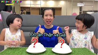 Thử Thách Đồ Ăn Thật Giả Xem Ai Sẽ Ăn Được Nhiều Đồ Ăn Thật Nhất Nhé