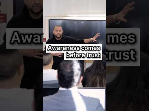 Most People Focus On Trust Too Early Awareness Comes First 