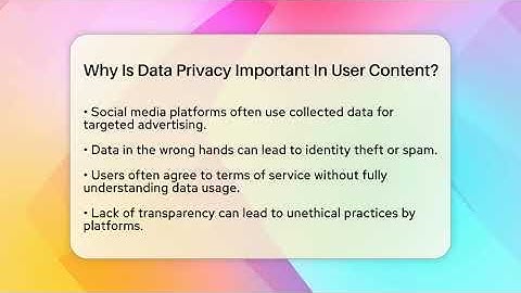 Why Is Data Privacy Important In User Content? - Everyday-Networking