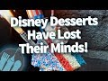 Disney Desserts Have Lost Their Minds!