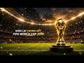 NHÌN LẠI CHUNG KẾT WORLD CUP 2026: Ông Trump giành spotlight lễ trao cúp; 5 bất ngờ lớn tại mùa giải