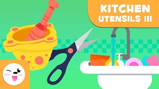 Kitchen Utensils - Episode 3 - Vocabulary for Kids