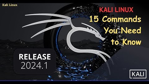 15 Commands you need to know when working with Kali Linux | Linux Command list