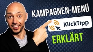 KlickTipp - Kampagnen (Menüreiter) vollständig erklärt