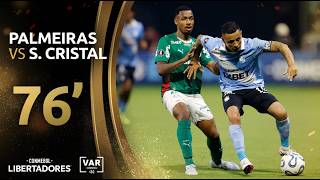 CONMEBOL LIBERTADORES | REVISÃO VAR | PALMEIRAS VS SPORTING CRISTAL | MINUTO 76