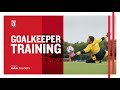 Inside Training: Goalkeepers