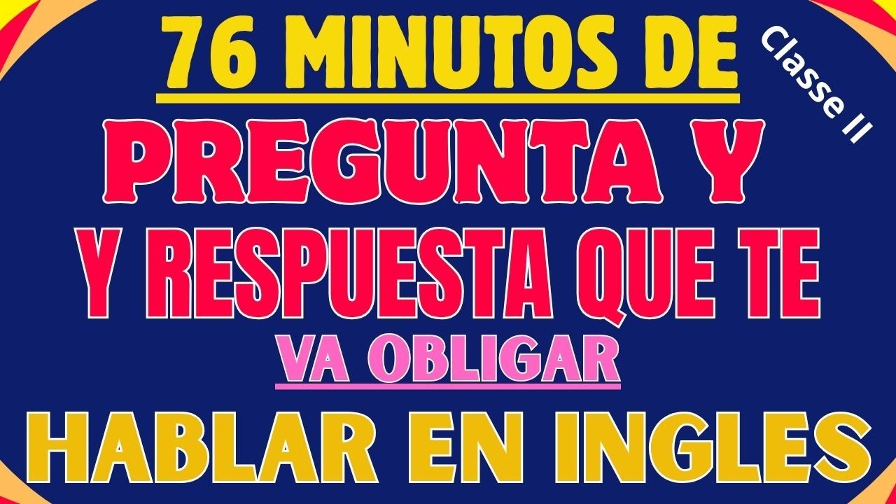 Aprende frases útiles en inglés /pregunta y rspuesta que te va empuja hablar ingles sin miedo