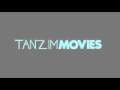 Tanzim Movies Intro