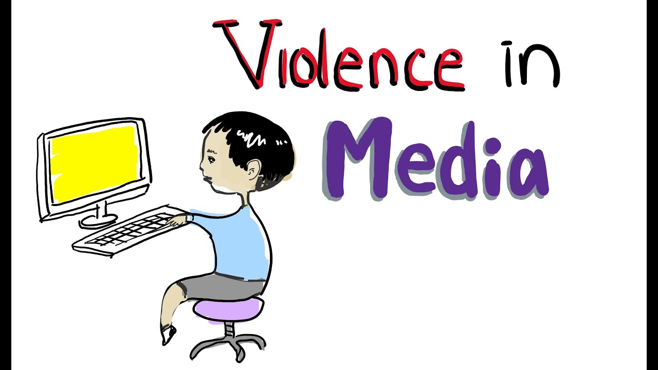 Health 7 Media Violence and How it Impacts Us YouTube