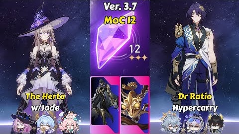 E0S1 The Herta w/Jade & E0S1Dr Ratio | Memory of Chaos 12 (3 Stars) | Honkai Star Rail 3.7